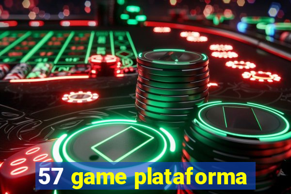 57 game plataforma